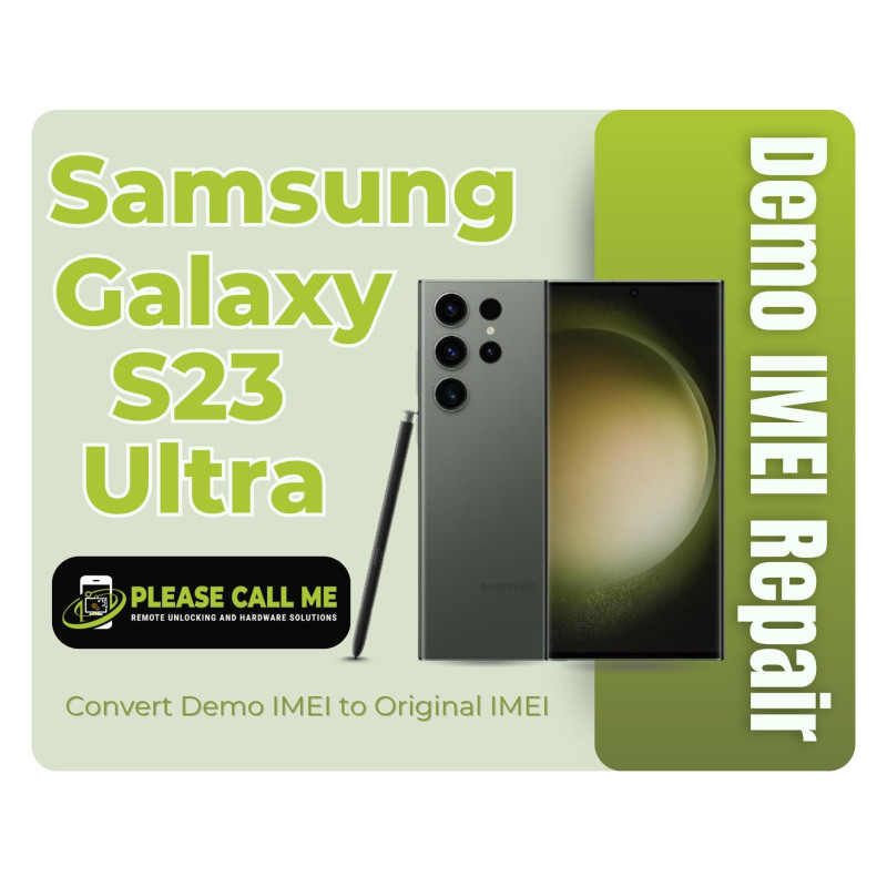 Samsung Galaxy S23 Ultra 5G [SM-S918B, S918U] Demo IMEI Repair | Fix 000000000000000 | GSM Network Unlock | Convert Demo to Original