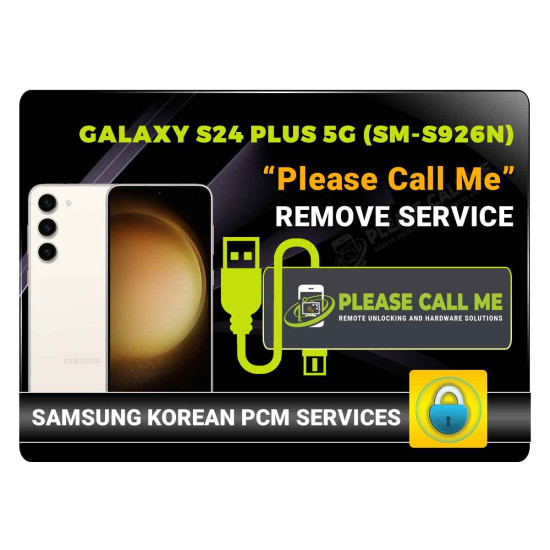 SAMSUNG GALAXY S24 PLUS 5G - KOREA (SM-S926N) PLEASE CALL ME REMOVE INSTANT VIA REMOTE USB CABLE