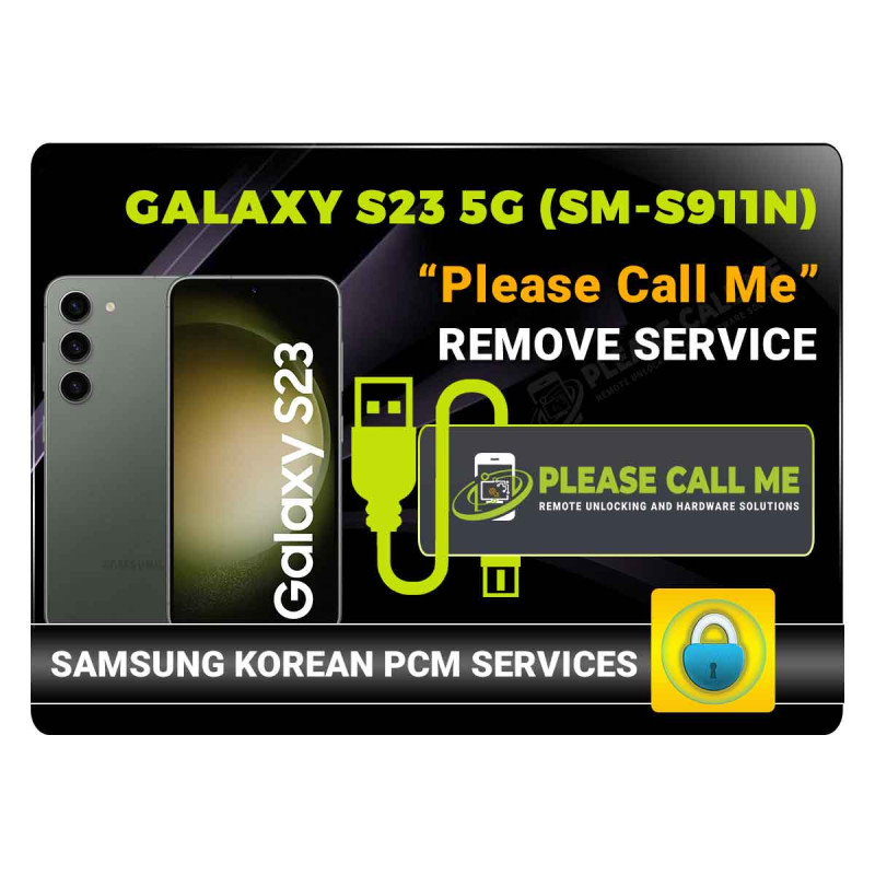 Samsung Galaxy S23 5G  - Korea (SM-S911N) PLEASE CALL ME REMOVE INSTANT VIA REMOTE USB CABLE