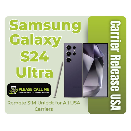 Samsung Galaxy S24 Ultra 5G [SM-S928U] Carrier Release USA - Remote SIM Unlock for all USA Carriers