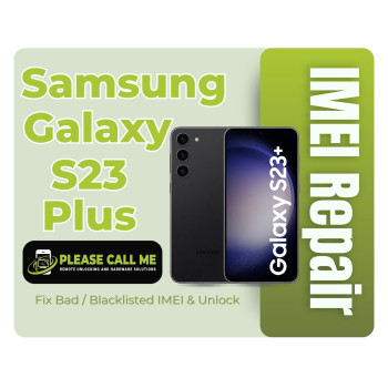 Samsung Galaxy S23 Plus 5G S916U/S916B/S9160 IMEI Repair - Fix Bad/Blacklisted IMEI & Unlock