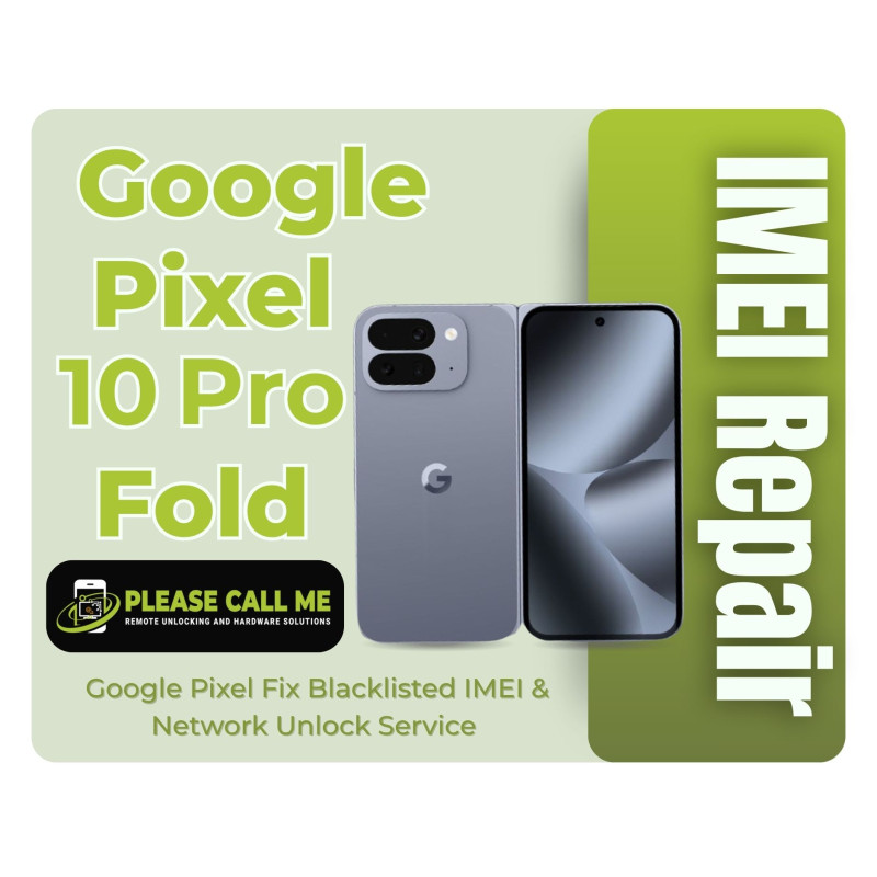 Google Pixel 10 Pro Fold IMEI Repair – Fix Blacklisted IMEI & Network Unlock Service