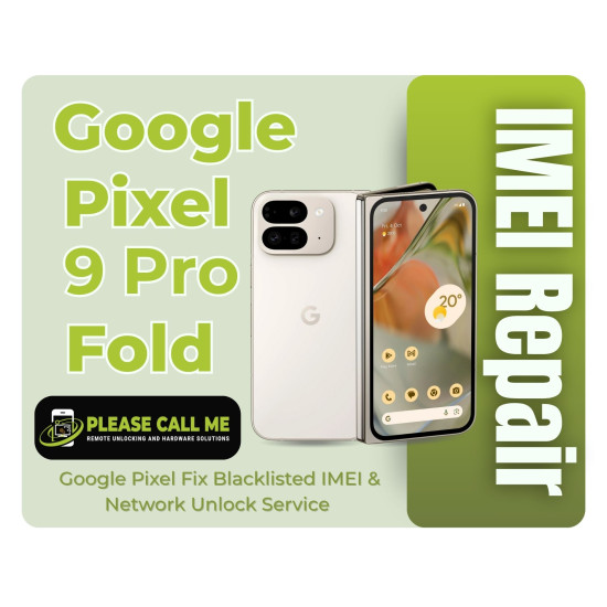 Google Pixel 9 Pro Fold IMEI Repair – Fix Blacklisted IMEI & Network Unlock Service