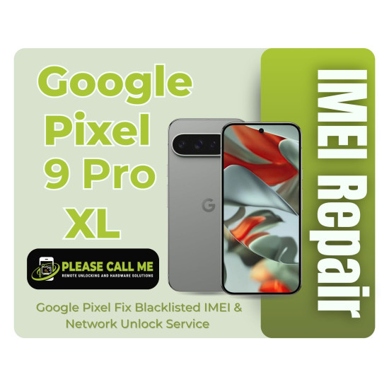 Google Pixel 9 Pro XL IMEI Repair – Fix Blacklisted IMEI & Network Unlock Service