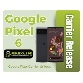 Google Pixel 6 Carrier Release - [SIM UNLOCK] 